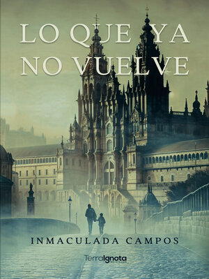 cover image of Lo que ya no vuelve